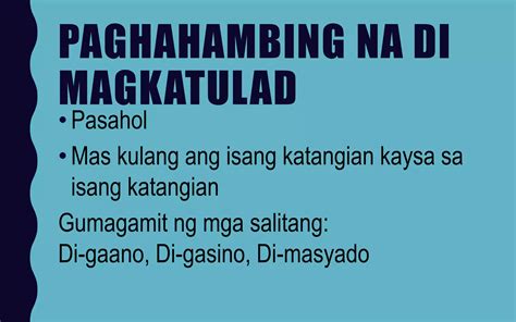 uri ng paghahambing|FILIPINO 8: PAGHAHAMBING .